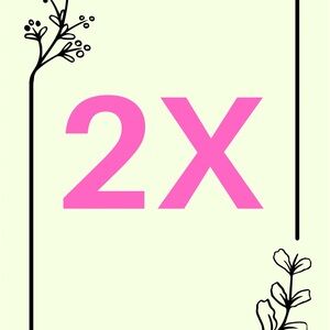 Like if you’re size 2X